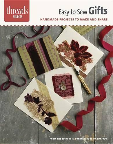 Easy–To–Sew Gifts