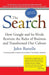 The Search