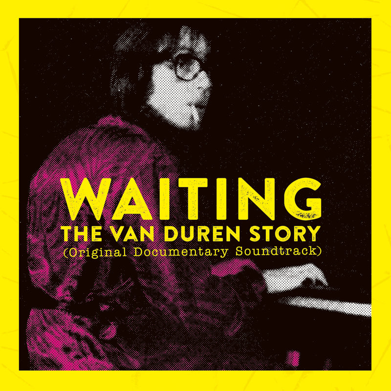 Waiting: The Van Duren Story