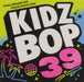 Kidz Bop 39