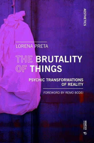 The Brutality of Things