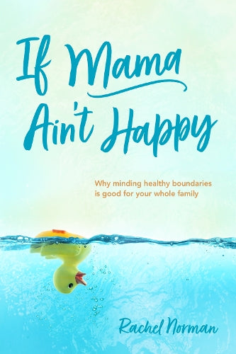 If Mama Ain't Happy