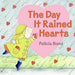Day It Rained Hearts