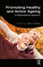 Promoting Healthy and Active Ageing