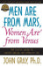 Men Are from Mars, Women Are from Venus