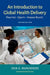 An Introduction to Global Health Delivery