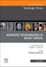 Advanced Neuroimaging in Brain Tumors, An Issue of Radiologic Clinics of North America (Volume 59-3) (The Clinics: Radiology, Volume 59-3