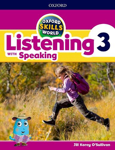 Oxford Skills World: Level 3: Listening with Speaking Student Book / Workbook
