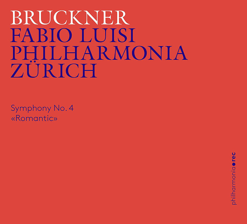Bruckner: Symphony No. 4 'Romantic'