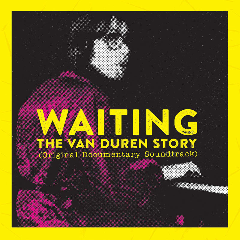 Waiting: The Van Duren Story