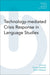 Technology-Mediated Crisis Response in Language Studies