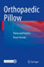 Orthopaedic Pillow