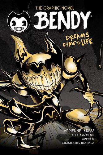 Bendy Graphic Novel: Dreams Come to Life (Bendy and the Ink Machine