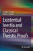 Existential Inertia and Classical Theistic Proofs
