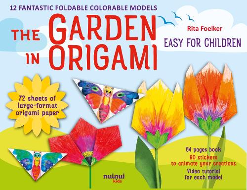 Garden in Origami, The (Origami for kids