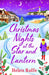 Christmas Nights at the Star and Lantern