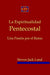 La Espiritualidad Pentecostal