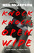 Knock Knock, Open Wide