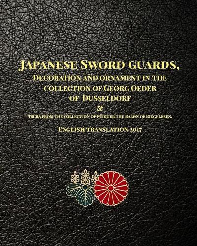 Japanese Sword guards, Decoration and ornament in the collection of Georg Oeder of Dusseldorf 1916