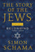 The Story of the Jews Volume Two