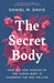 The Secret Body