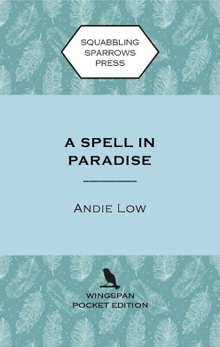 A Spell in Paradise