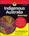 Indigenous Australia For Dummies