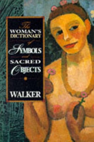Woman's Dictionary of Sacred Objects