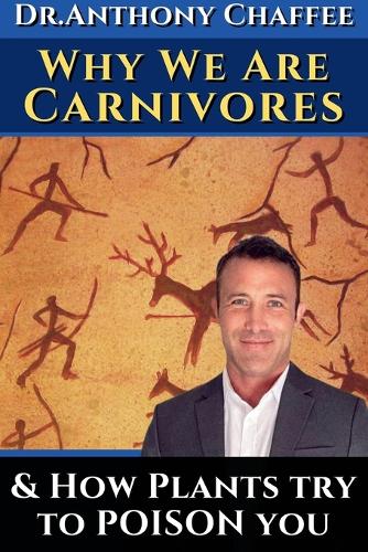 Why we are carnivores