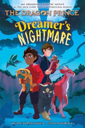 Dreamer's Nightmare (The Dragon Prince Graphic Novel #4