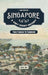 Singapore: A Very Short History