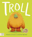 Troll: The Times Children's Book of the Week