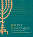 Jewish Languages and Book Culture