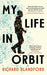 My Life in Orbit