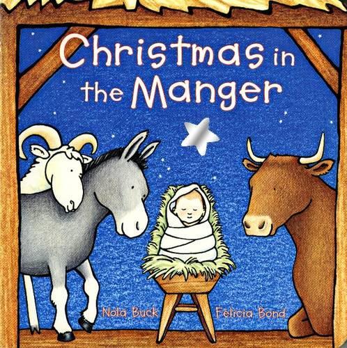 Christmas in the Manger Board Book