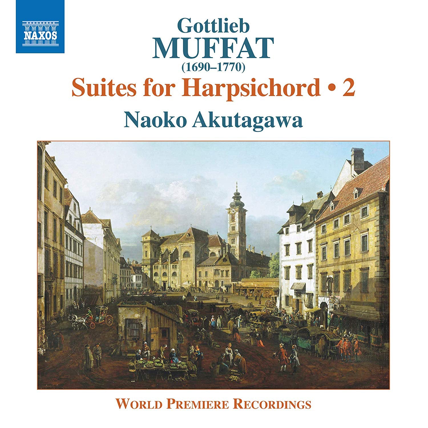 Gottlieb Muffat: Suites for Harpsichord - Volume 2