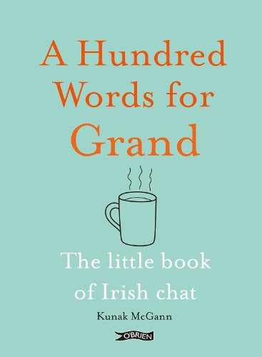 A Hundred Words for Grand