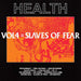 Vol. 4: Slaves of Fear