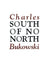 South of No North