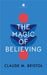 The Magic of Believing