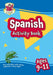 New Spanish Activity Book for Ages 9-11 (with Online Audio)