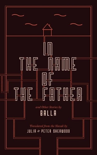 In the Name of the Father and Other Stories