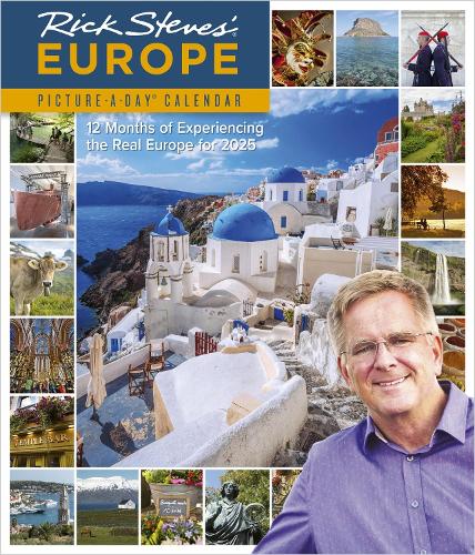 Rick Steves' Europe Picture-A-Day® Wall Calendar 2025