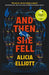 And Then She Fell