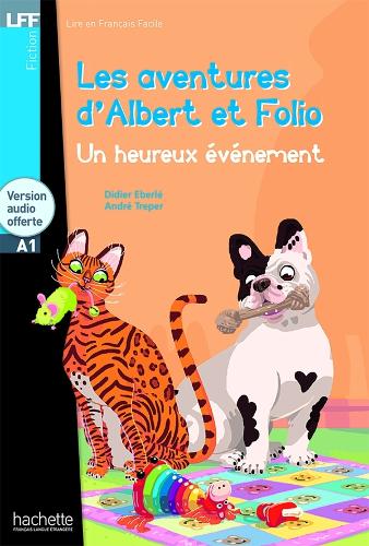 Albert et Folio : Un heureux évènement + online audio - LFF A1