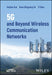 5G and Beyond Wireless Communication Networks
