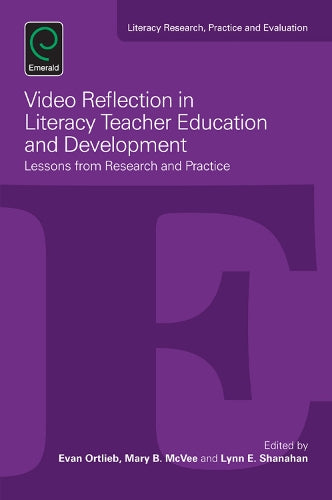 Video Reflection in Literacy Teacher Education and Development