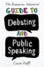 The Australian Schoolkids' Guide to Debating and Public Speaking