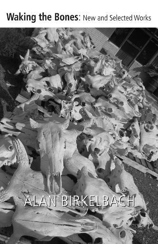 Waking the Bones