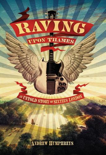 Raving Upon Thames